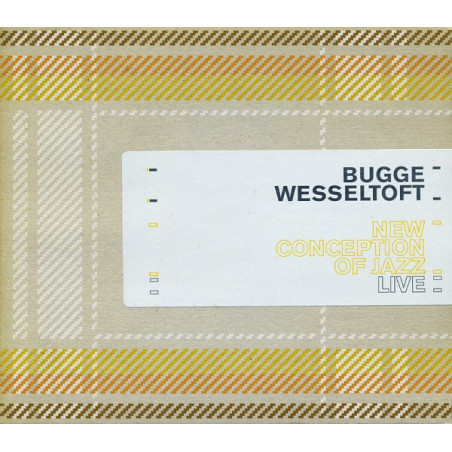 BUGGE WESSELTOFT - NEW CONCEPTION OF JAZZ - LIVE