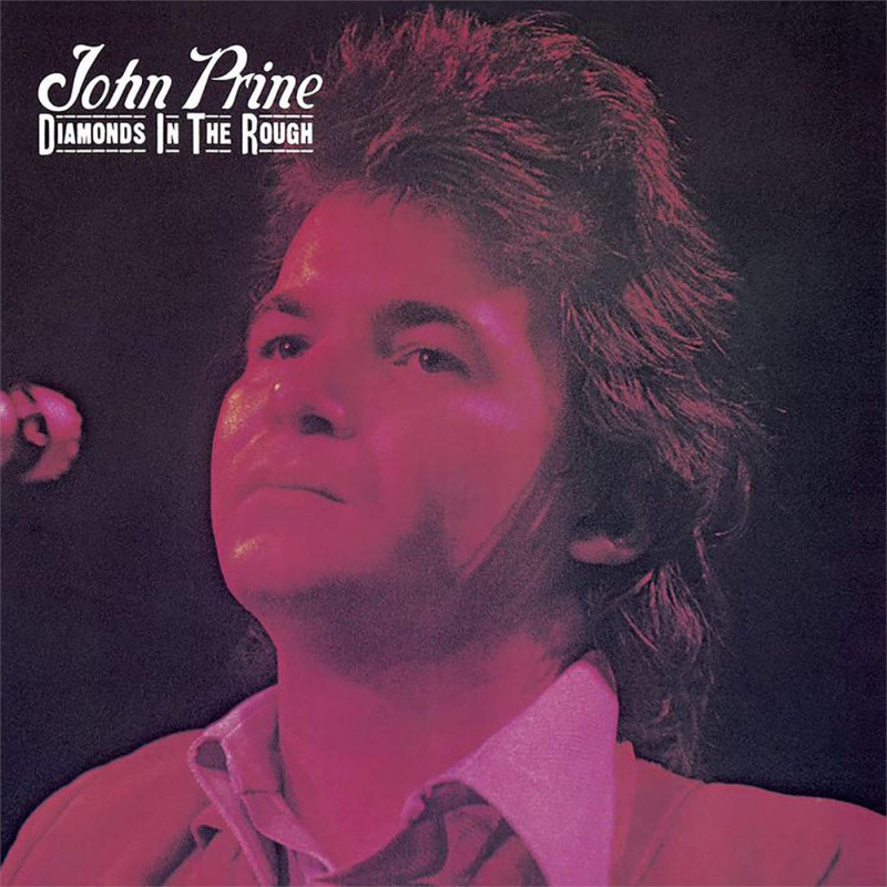 JOHN PRINE -  DIAMONDS IN THE ROUGH (LP-VINILO)