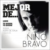 NINO BRAVO - LO MEJOR DE... NINO BRAVO (CD)