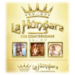 LA HUNGARA - SIN CONDICIONES (3 CD)