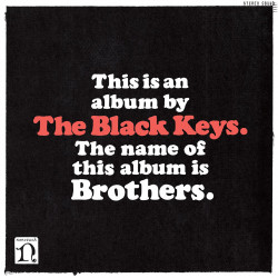 THE BLACK KEYS - BROTHERS...