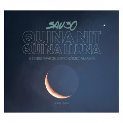 SAU 30 - QUINA NIT, QUINA LLUNA (2CD + DVD)