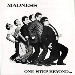 MADNESS - ONE STEP BEYOND...