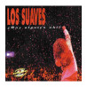 LOS SUAVES - ¿HAY ALGUIEN AHI?