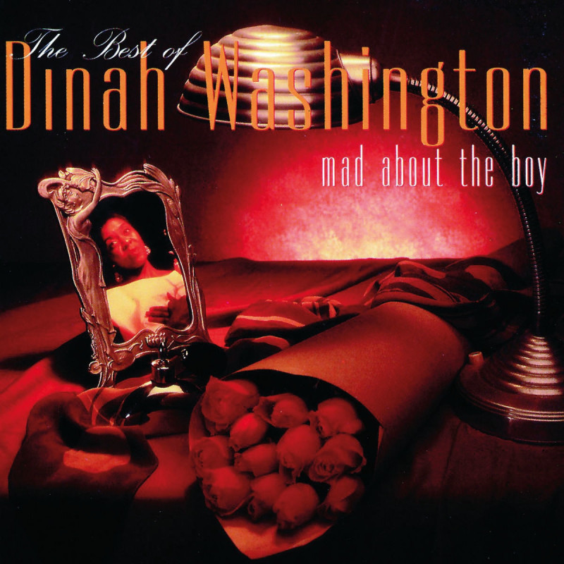 DINAH WASHINGTON - BEST OF... MAD ABOUT THE BOY (CD)