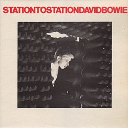 DAVID BOWIE -  STATION TO...