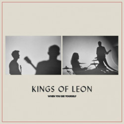 KINGS OF LEON - WHEN YOU SEE YOURSELF (2 LP-VINILO)