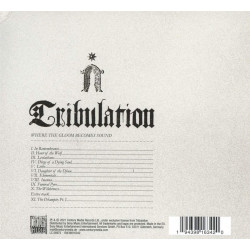 TRIBULATION - WHERE THE GLOOM BECOMES SOUND (CD) LIMITADA