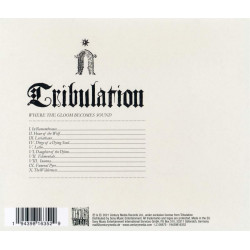 TRIBULATION - WHERE THE GLOOM BECOMES SOUND (CD)