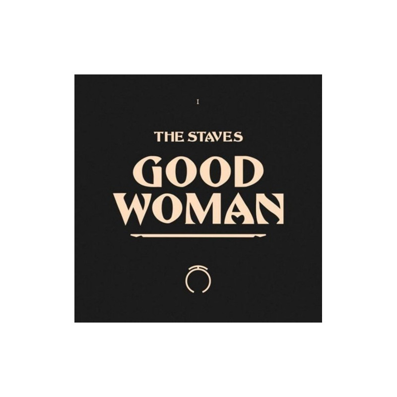 THE STAVES - GOOD WOMAN (CD)