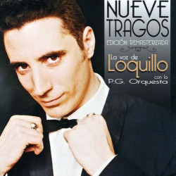 LOQUILLO - NUEVE TRAGOS ED. R.