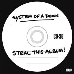 SYSTEM OF A DOWN - STEAL...