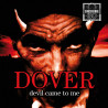 DOVER - DEVIL CAME TO ME (LP-VINILO) ED. REMASTERIZADA 2021