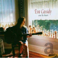 EVA CASSIDY - EVA BY HEART (CD)