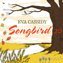 EVA CASSIDY - SONGBIRD 20 (CD)