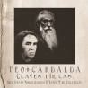 TEO CARDALDA - CLAVES LÍRICAS. NUEVE POEMAS MUSICALIZADOS DE D. RAMÓN Mª DEL VALLE-INCLÁN (CD LIBRO)