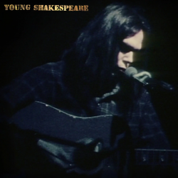 NEIL YOUNG - YOUNG SHAKESPEARE (CD)