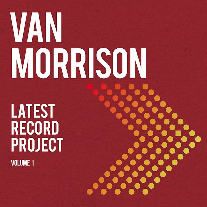 VAN MORRISON - LATEST RECORD PROJECT VOLUME I (2 CD)