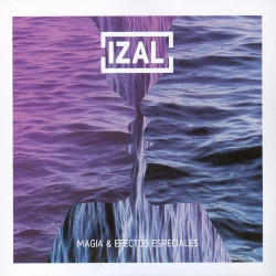 IZAL - MAGIA Y EFECTOS...