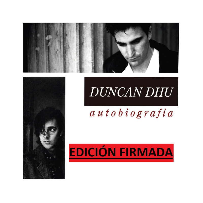 DUNCAN DHU - AUTOBIOGRAFÍA (EDICIÓN ESPECIAL) (3 CD) EDICIÓN FIRMADA