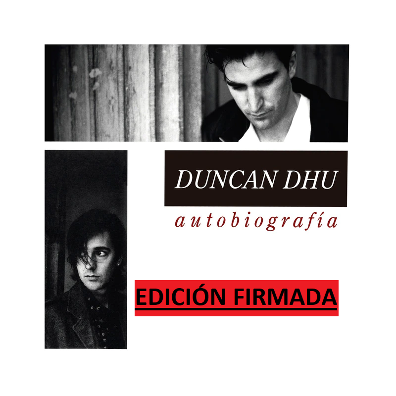 DUNCAN DHU - AUTOBIOGRAFÍA (EDICIÓN ESPECIAL) - (2 LP-VINILO + 2 CD) EDICIÓN FIRMADA