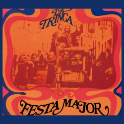 LA TRINCA - FESTA MAJOR (CD)