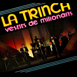 LA TRINCA - VESTITS DE MILIONARIS (CD)
