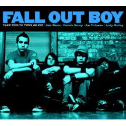 FALL OUT BOY - TAKE THIS TO YOUR GRAVE (LP-VINILO)