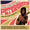 MICK FLETWOOD AND FRIENDS - CELEBRATE THE MUSIC OF PETER GREEN AND THE EARLY YEARS OF FLEETWOOD MAC (2 CD)