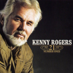 KENNY ROGERS - 21 NUMBER...