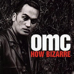 OMC - HOW BIZARRE (LP-VINILO)