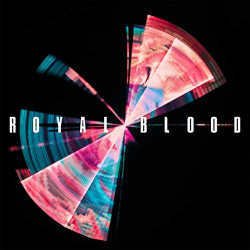 ROYAL BLOOD -  TYPHOONS...