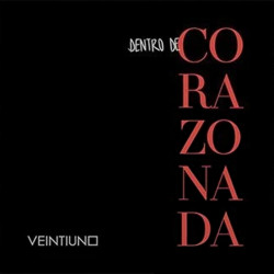 VEINTIUNO -  CORAZONADA (CD)