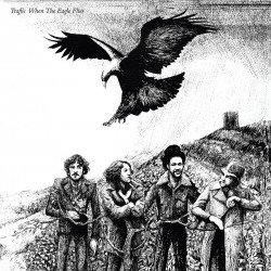 TRAFFIC - WHEN THE EAGLE...