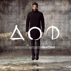 ANTONIO OROZCO - DESTINO (2...