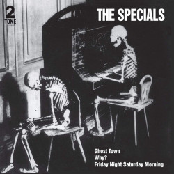 THE SPECIALS - GHOST TOWN...