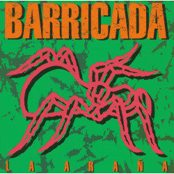 BARRICADA - LA ARAÑA...