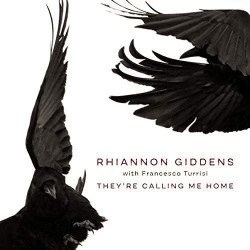 RHIANNON GIDDENS - THEY'RE CALLING ME HOME (LP-VINILO)