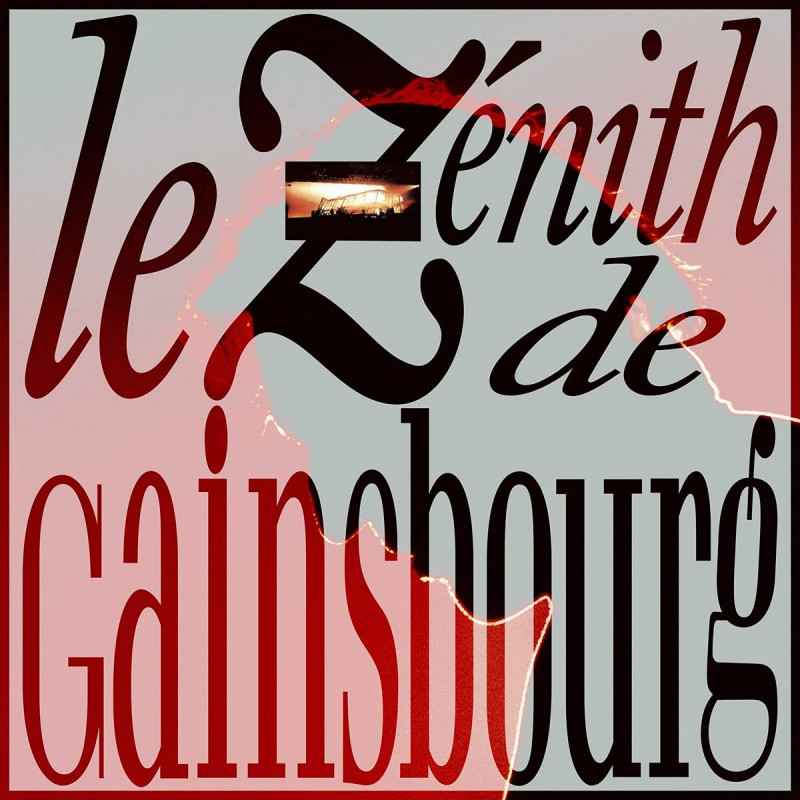 SERGE GAINSBOURG - LE ZÉNITH DE GAINSBOURG (2 CD)