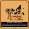 MIKEL ERENTXUN - AMIGOS DE GUARDIA (2 CD)