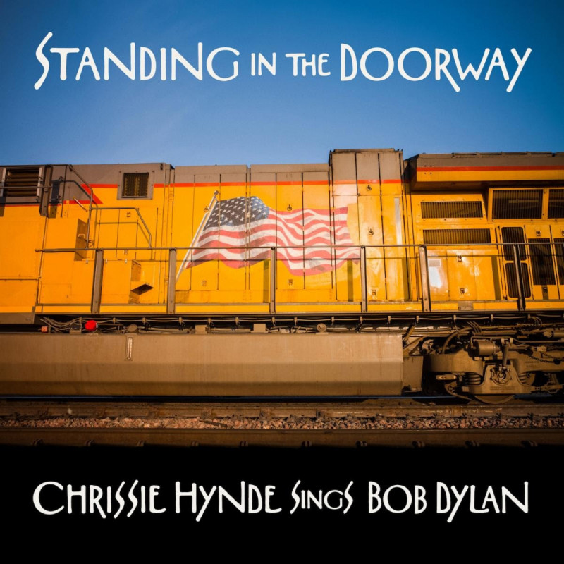 CHRISSIE HYNDE - STANDING IN THE DOORWAY: CHRISSIE HYNDE SINGS BOB DYLAN (LP-VINILO)