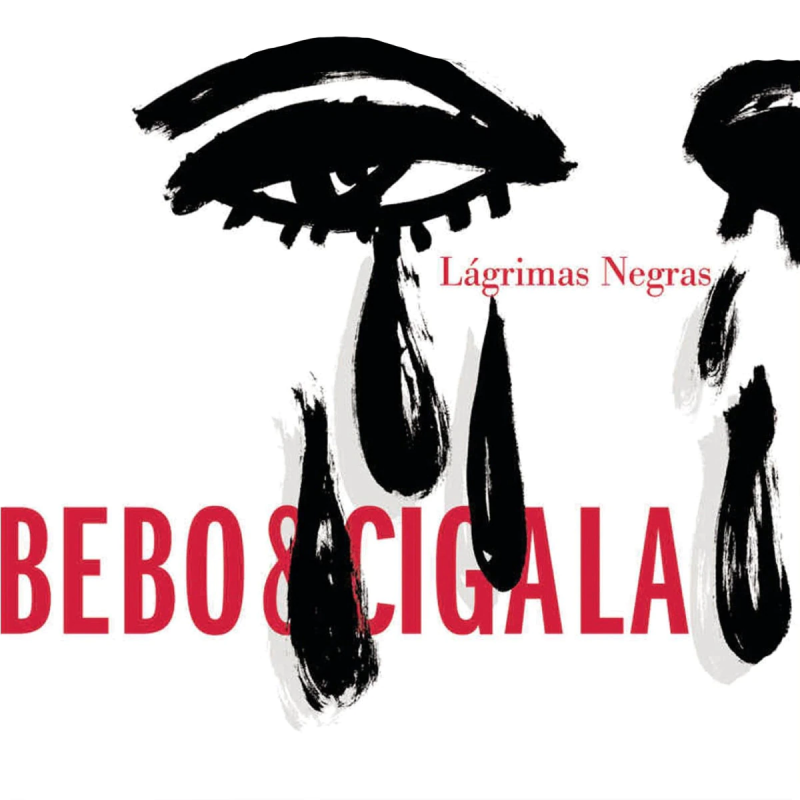 BEBO & CIGALA - LÁGRIMAS NEGRAS (LP-VINILO) PICTURE