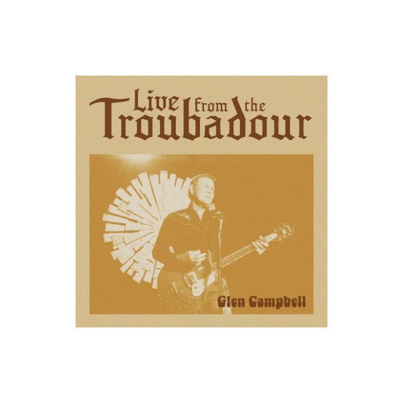 GLEN CAMPBELL - LIVE FROM THE TROUBADOUR (2 LP-VINILO)