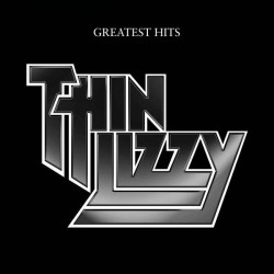 THIN LIZZY - GREATEST HITS...