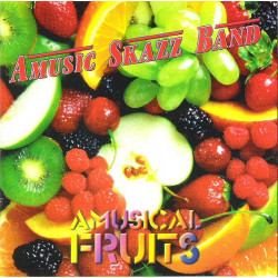 AMUSIC SKAZZ BAND - AMUSICAL FRUITS (CD)