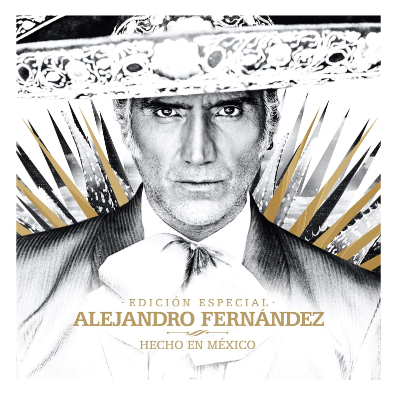 ALEJANDRO FERNÁNDEZ - HECHO EN MÉXICO (CD) DELUXE