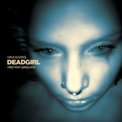 MIMI BARKS - DEAD GIRL (LP-VINILO)