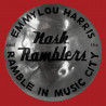EMMYLOU HARRIS & THE NASH RAMBLERS -  RAMBLE IN MUSIC CITY: THE LOST CONCERT (CD)