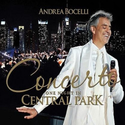 ANDREA BOCELLI - CONCERTO: ONE NIGHT IN CENTRAL PARK - 10TH ANNIVERSARY (CD)