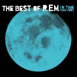 R.E.M. - IN TIME THE BEST...